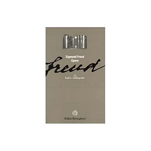 Opere. Indici e bibliografie (Vol. 12)