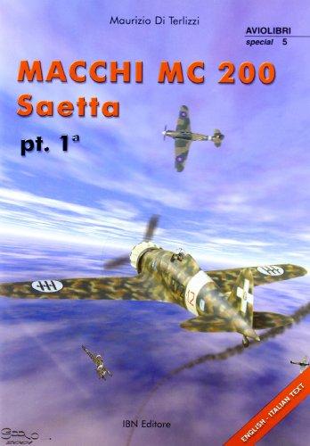 Macchi MC 200 Saetta (Vol. 1)