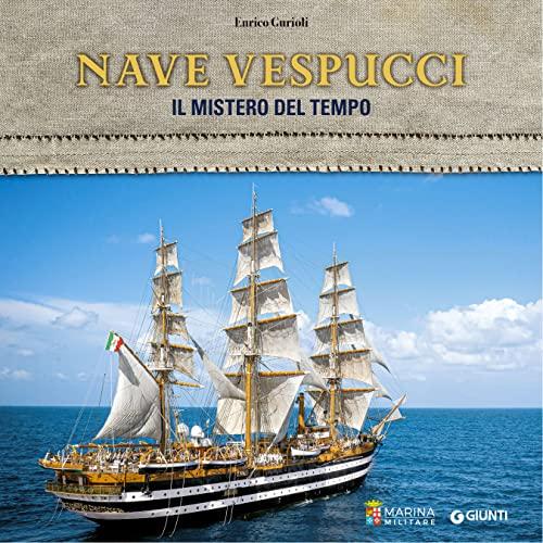 Nave Vespucci: Il mistero del tempo