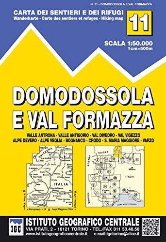 Carta n. 11 Domodossola e Val Formazza 1:50.000. Carta dei sentieri e dei rifugi