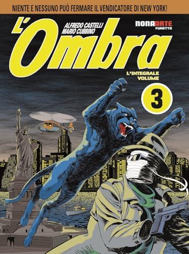 L'ombra. L'integrale (Vol. 3)