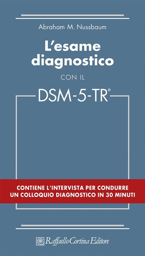 L'esame diagnostico con il DSM-5-TR