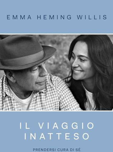 Il viaggio inatteso. Prendersi cura di sé