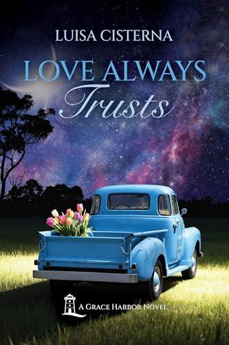 Love Always Trusts (English Edition)