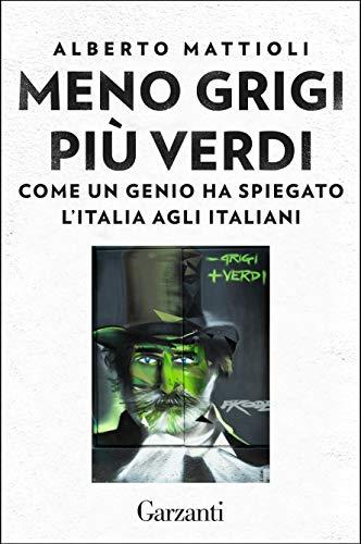 Meno grigi più Verdi: Come un genio ha spiegato l’Italia agli italiani