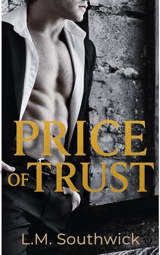 Price of Trust: A Grey Bodyguard Romance (Grey Romance) (English Edition)