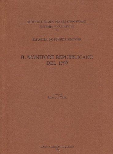 Il monitore repubblicano del 1799 (rist. anast.)