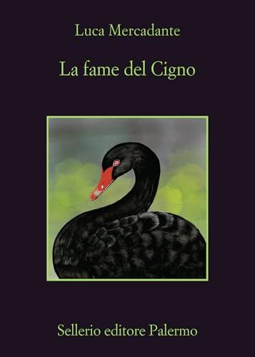 La fame del cigno
