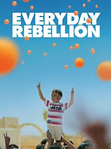 Everyday Rebellion