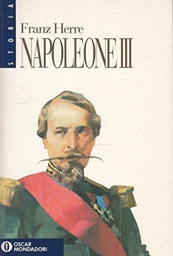 Napoleone III. Splendore e miseria del secondo impero