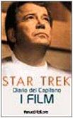 Star Trek. Diario del capitano. I film