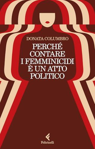 Perché contare i femminicidi è un atto politico