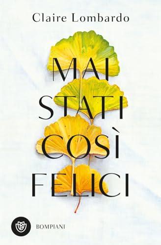 Mai stati così felici