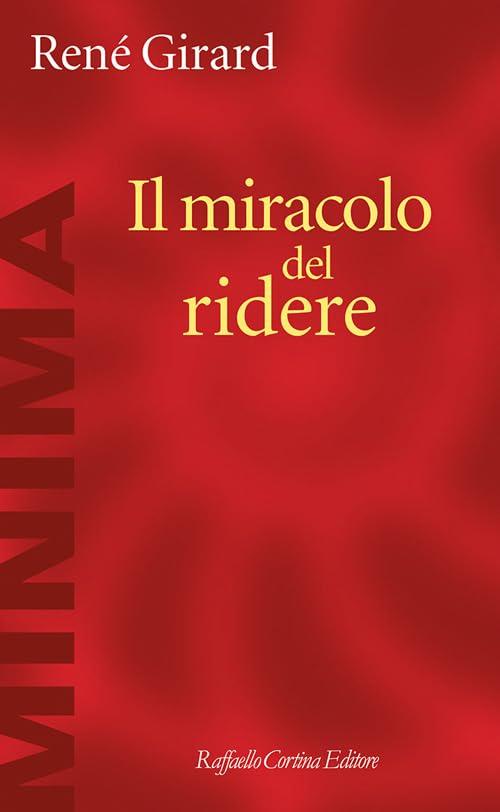 Il miracolo del ridere