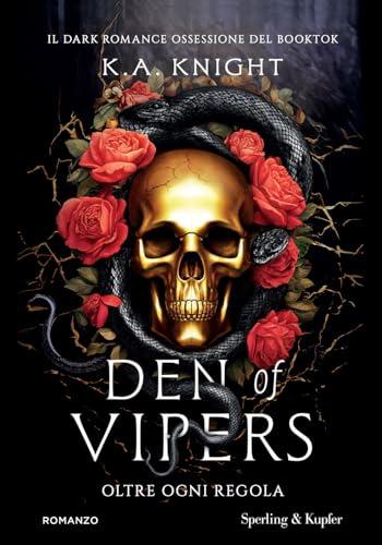 Den of vipers. Oltre ogni regola
