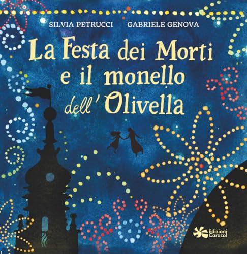 La festa dei morti e il monello dell'Olivella