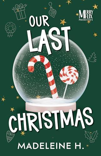 Our Last Christmas