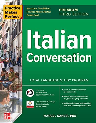 Practice Makes Perfect: Italian Conversation, Premium Third Edition (English Edition)