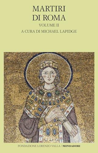 Martiri di Roma (Vol. 2)