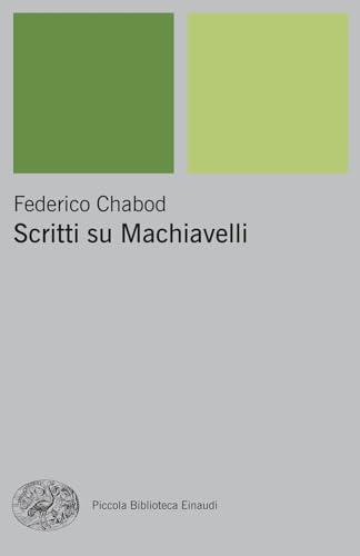 Scritti su Machiavelli