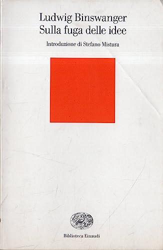 Sulla fuga delle idee