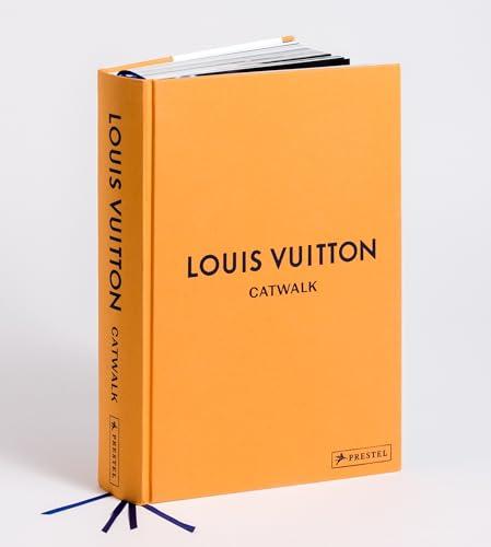 Louis Vuitton Catwalk: Die Kollektionen - von Marc Jacobs und Nicolas Ghesquière - In mehr als 1.100 Abbildungen: 4