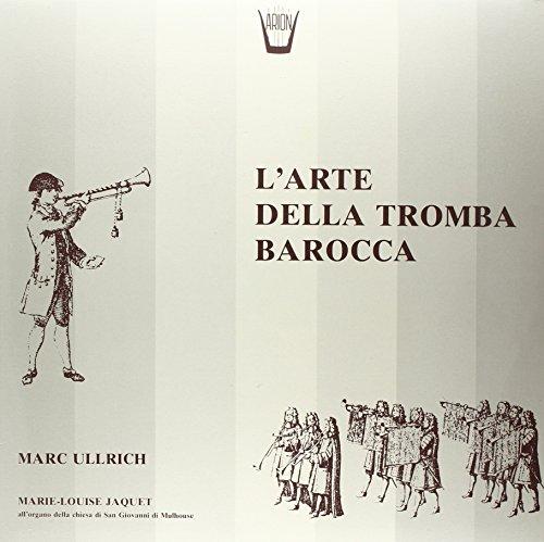 L'Arte Della Tromba Barocca: Sonate N.2,