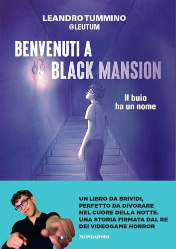 Benvenuti a Black Mansion. Il buio ha un nome