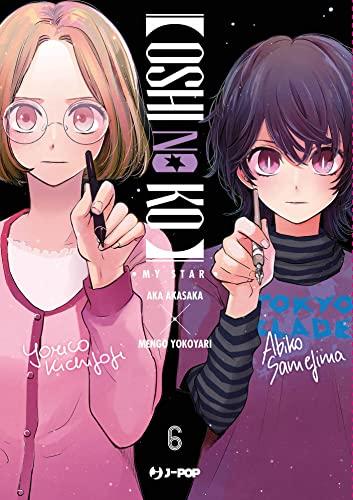Oshi no ko. My star (Vol. 6)