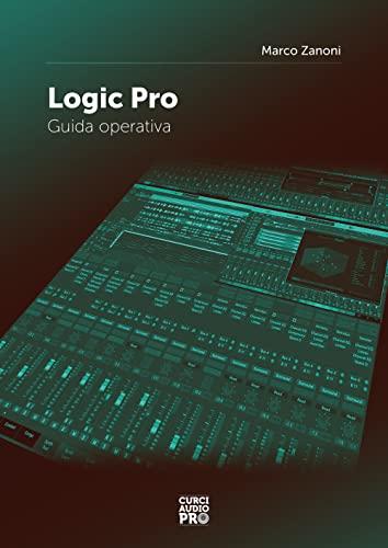 Logic Pro. Guida operativa