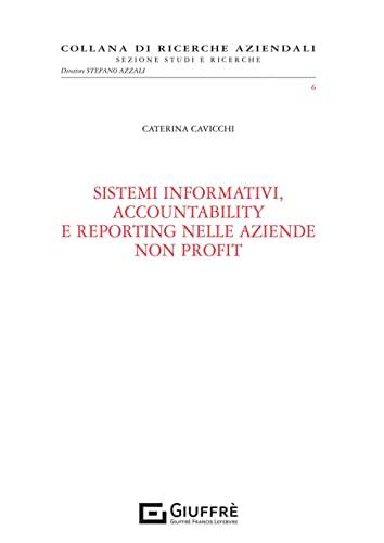 Sistemi informativi accountability reporting nelle aziende non profit