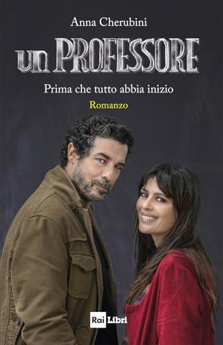 Un Professore: Prima che tutto abbia inizio