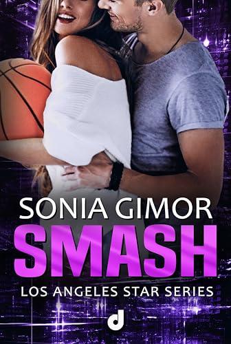 SMASH (Los Angeles Star Series Vol. 2)
