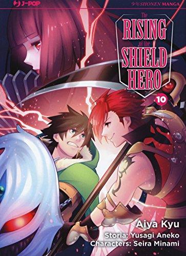 The rising of the shield hero (Vol. 10)