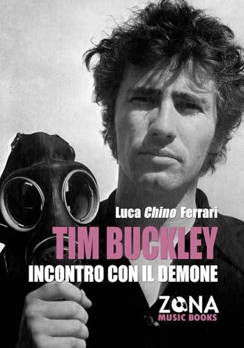 Tim Buckley. Incontro con il demone