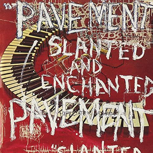 slanted & enchanted (30th anniversary edition)