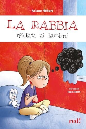 La rabbia spiegata ai bambini