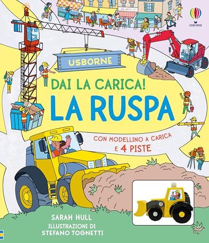 Libri con modellini Dai la carica! - La ruspa