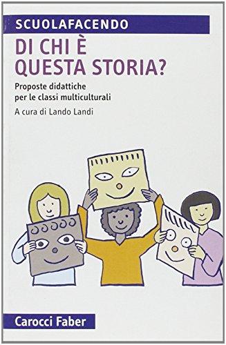 Di chi è questa storia? Proposte didattiche nelle classi multiculturali