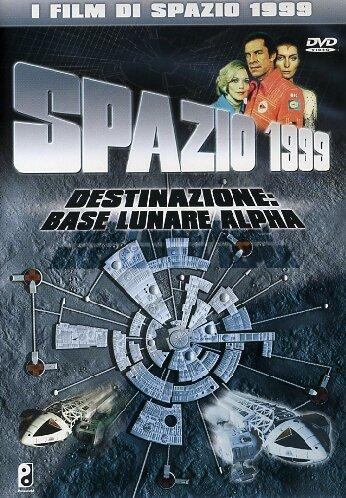 Spazio 1999 - Destinazione base lunare Alpha