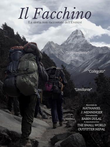 Il Facchino: La Storia Non Raccontata dell'Everest