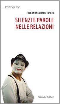 Silenzi e parole nelle relazioni