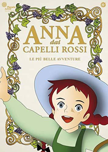 Anna Dai Capelli Rossi - Le Piu' Belle Avventure
