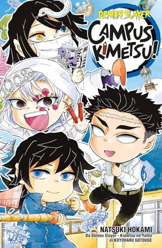Demon slayer. Campus kimetsu! (Vol. 6)
