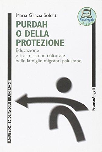 Purdah o della protezione. Educazione e trasmissione culturale nelle famiglie migranti pakistane