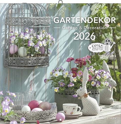 Gartendekor 2026 - Broschürenkalender 30x30 cm (30x60 geöffnet) - Kalender mit Platz für Notizen - Garten - Bildkalender - Gartenkalender: Garden and Decoration