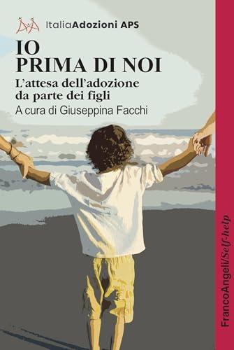 Io prima di noi: L'attesa dell'adozione da parte dei figli