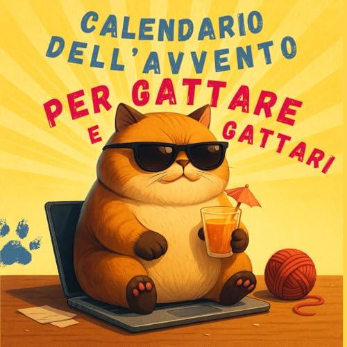 Calendario Avvento per Gattare e Gattari: 24 Scomode Verità e un Sacco di Giochi | regali Secret Santa idee divertenti per ragazza, amica, fidanzato o fidanzata e regalini economici per colleghi