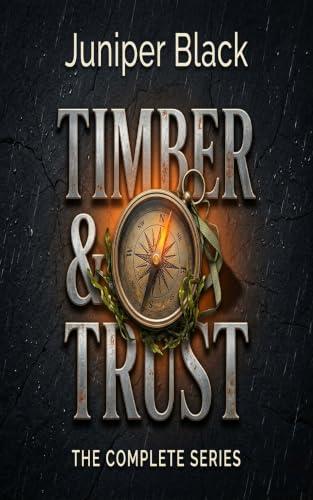 Timber & Trust: The Complete Series (Books 1-7): A Small-Town Coastal Rescue Romance Box Set (English Edition)