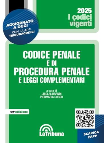 Codice penale e di procedura penale. Vigente 1/2025